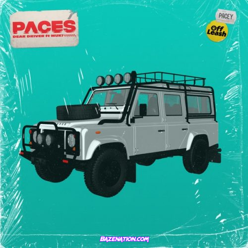 Paces - Dear Driver (feat. Muki) Mp3 Download