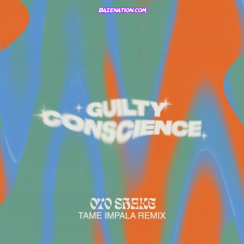 070 Shake & Tame Impala - Guilty Conscience Mp3 Download