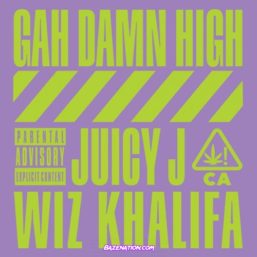 Juicy J - Gah Damn High (feat. Wiz Khalifa) Mp3 Download