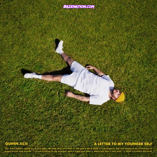 DOWNLOAD ALBUM: Quinn XCII – A Letter to My Younger Self [Zip File]