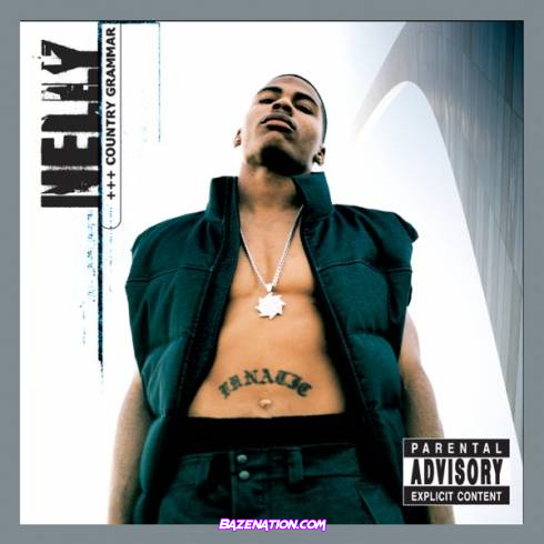 DOWNLOAD ALBUM: Nelly – Country Grammar (Deluxe) [Zip File]
