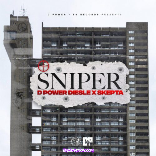 D Power Diesle ft. Skepta - Sniper Mp3 Download