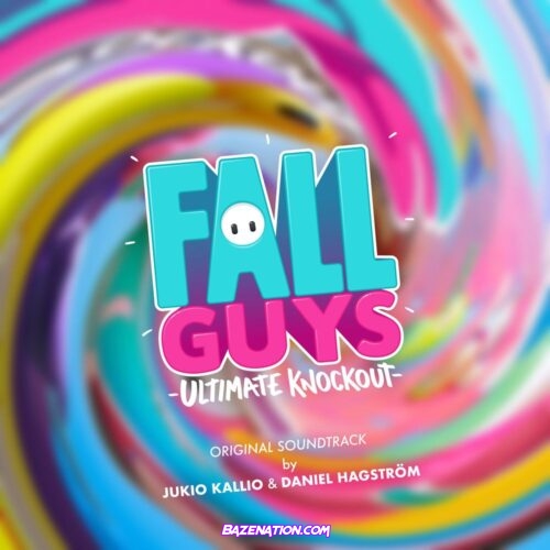 DOWNLOAD EP: Jukio Kallio / Daniel Hagström - Fall Guys (Original Soundtrack) [Zip File]
