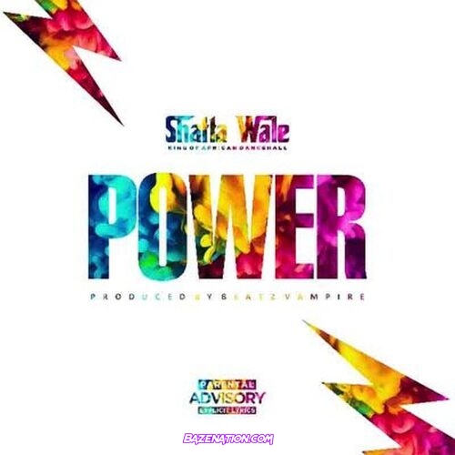 Shatta Wale – Power (Dealer) Mp3 Download