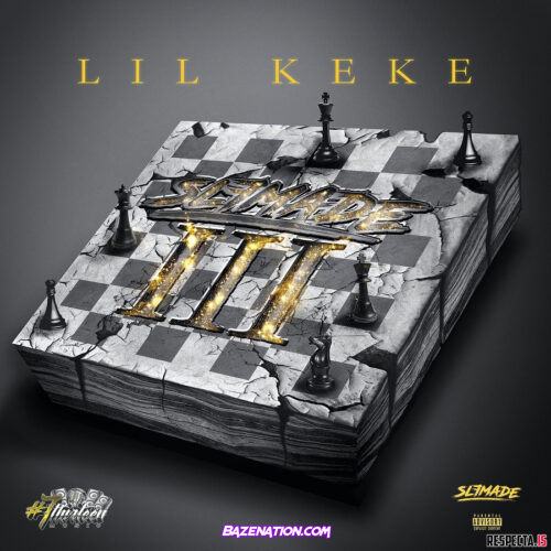 DOWNLOAD ALBUM: Lil' Keke - Slfmade III [Zip File