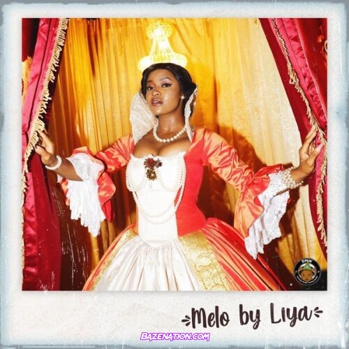 Liya - Melo Mp3 Download