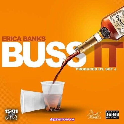 Erica Banks – Buss It Mp3 Download