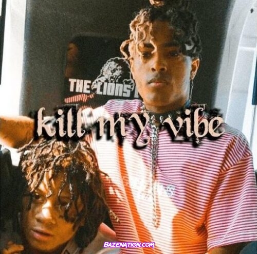 Xxxtentacion – Kill My Vibe Ft. Trippie Redd Mp3 Download