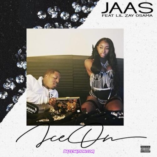 Jaas - Ice On (feat. Lil Zay Osama) Mp3 Download