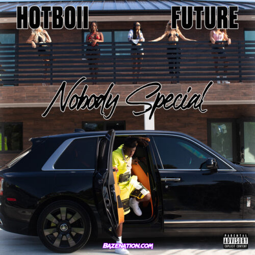 Hotboii & Future – Nobody Special Mp3 Download