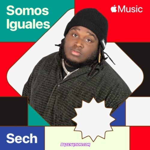 Sech – Somos Iguales Mp3 Download