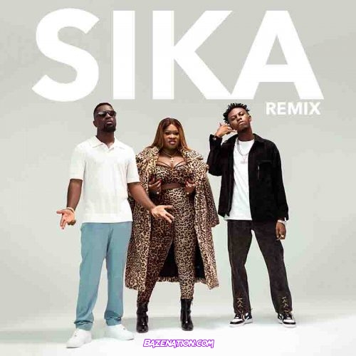 Sista Afia – Sika Remix Ft Sarkodie & Kweku Flick Mp3 Download