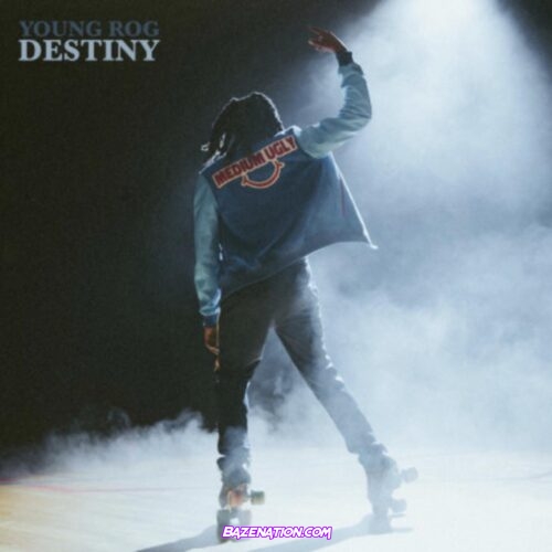 Young Rog - Destiny Mp3 Download