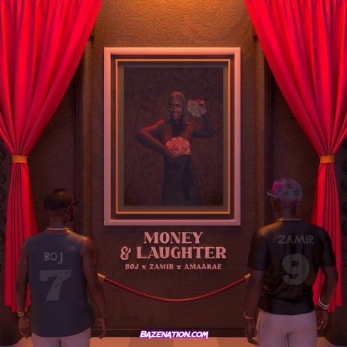 BOJ – Money & Laughter (ft. Zamir & Amaarae) Mp3 Download