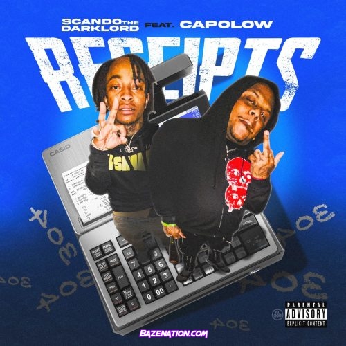 Scando The Darklord - Receipts (feat. Capolow) Mp3 Download