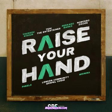 Reekado Banks – Raise Your Hand (feat. Teni) Mp3 Download