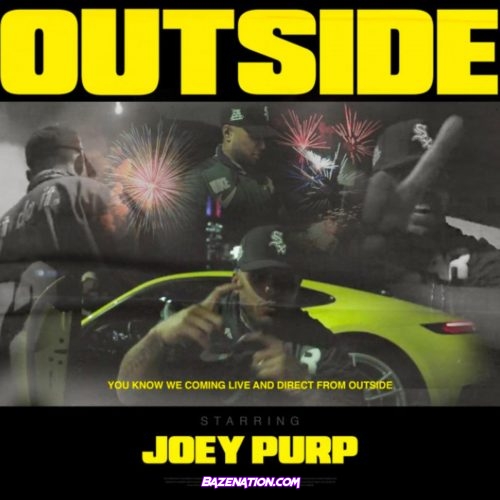 JOEY PURP - OUTSIDE MP3 Download