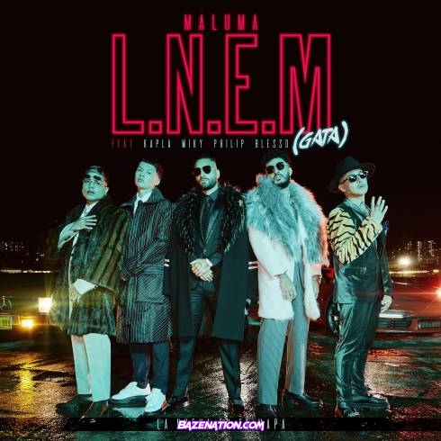 Maluma – L.N.E.M. (GATA) feat. Kapla y Miky, Philip Blessd Mp3 Download