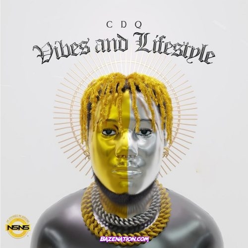 CDQ – Yaga Yo (feat. Wande Coal) Mp3 Download