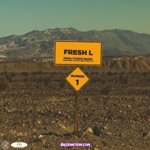 Fresh L. – Number 1 Mp3 Download