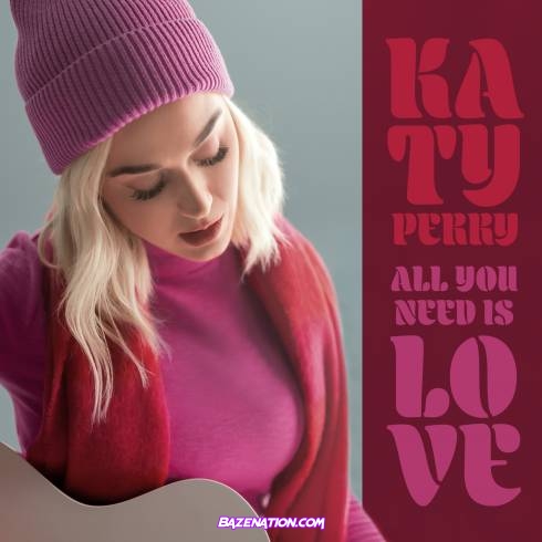 Katy Perry - All You Need Is Love Mp3 Download