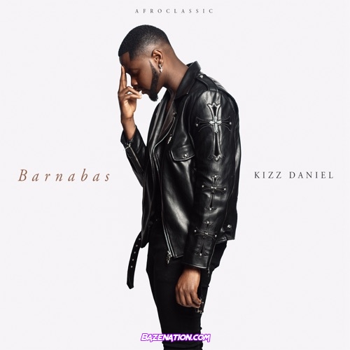 Kizz Daniel - Pour Me Water Mp3 Download
