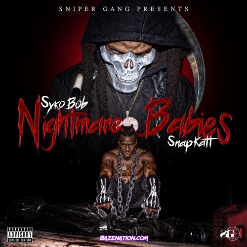 Sniper Gang - Nightmare Stories (feat. Kodak Black, Syko Bob, & Snapkatt) Mp3 Download