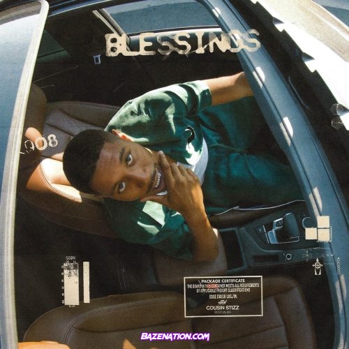 Cousin Stizz - Blessings Mp3 Download