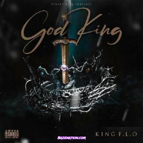King F.L.O - God King Download Album Zip