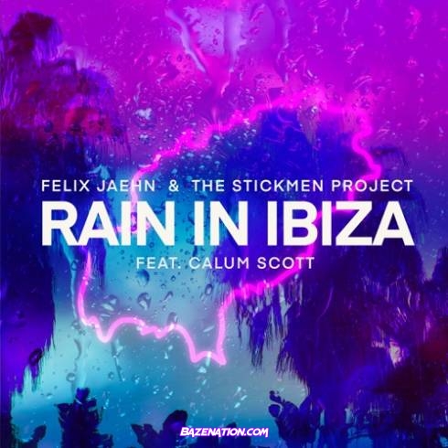 Felix Jaehn & The Stickmen Project - Rain In Ibiza (feat. Calum Scott) Mp3 Download