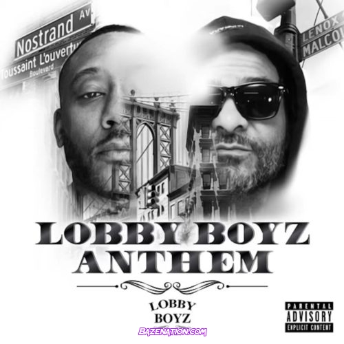 Jim Jones & Maino - Lobby Boyz Anthem (feat. Lyrivelli) Mp3 Download