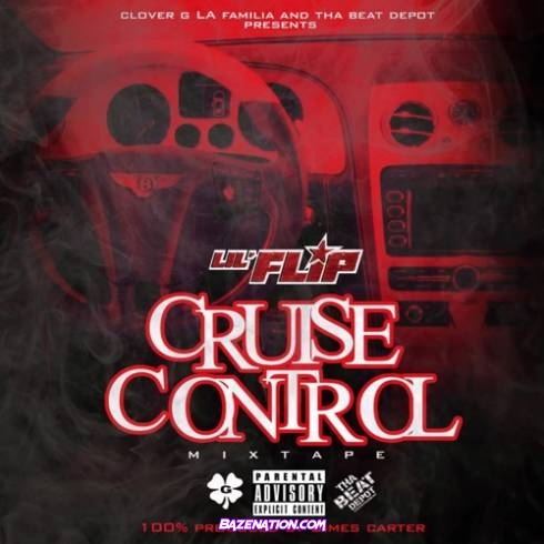 Lil Flip - Cruise Control Download Album Zip