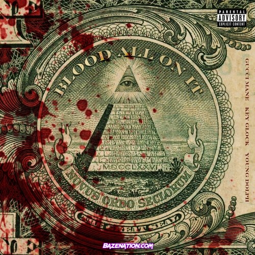 Gucci Mane - Blood All On it (feat. Key Glock, Young Dolph) Mp3 Download