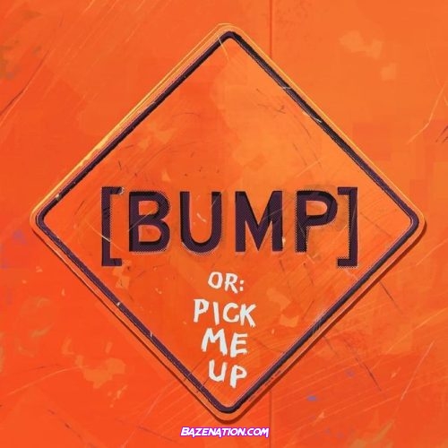Bas - [BUMP] Pick Me Up Download Ep Zip