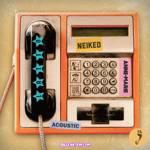 NEIKED, Anne-Marie – I Just Called (feat. Latto) Mp3 Download