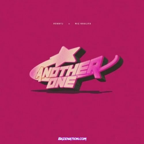 Ronny J - ANOTHER ONE (feat. Wiz Khalifa) Mp3 Download