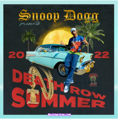 Snoop Dogg – Snoop Dogg Presents Death Row Summer 2022 Download Album Zip