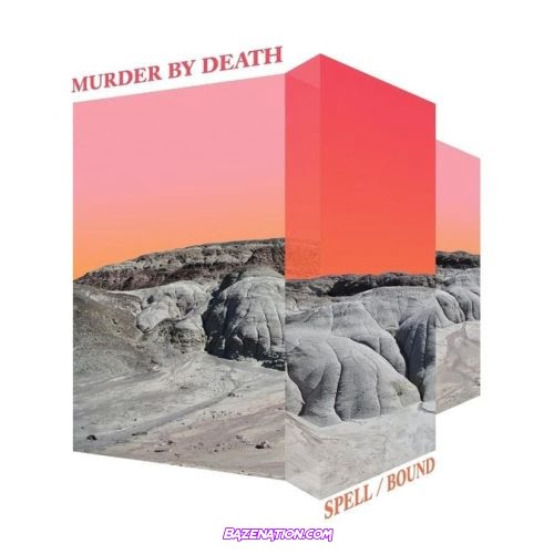 Murder By Death – Spell/Bound Download Album