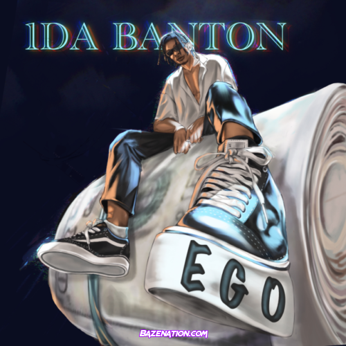 1Da Banton – Ego Mp3 Download