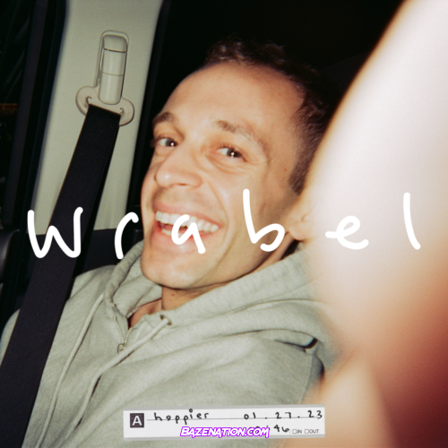 Wrabel – happier Mp3 Download