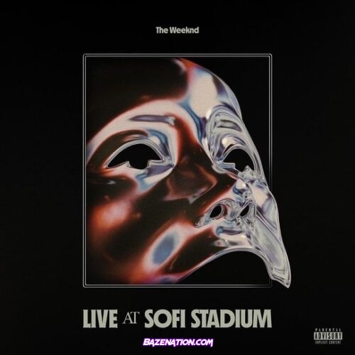 The Weeknd – After Hours (Live at SoFi Stadium) Album Download