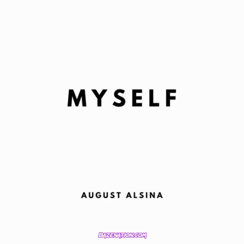 August Alsina – August Mp3 Download