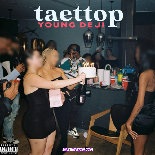 Young Deji – Taetop (feat. Wiz Khalifa)