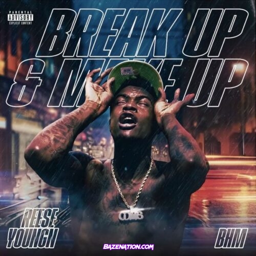 Reese Youngn - Break Up & Make Up